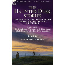 Haunted Dusk Stories by Alden Henry Mills Paperback Book