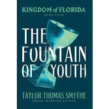 Kingdom of Florida by Taylor Thomas Smythe Hardcover Book