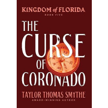 Kingdom of Florida by Taylor Thomas Smythe Hardcover Book