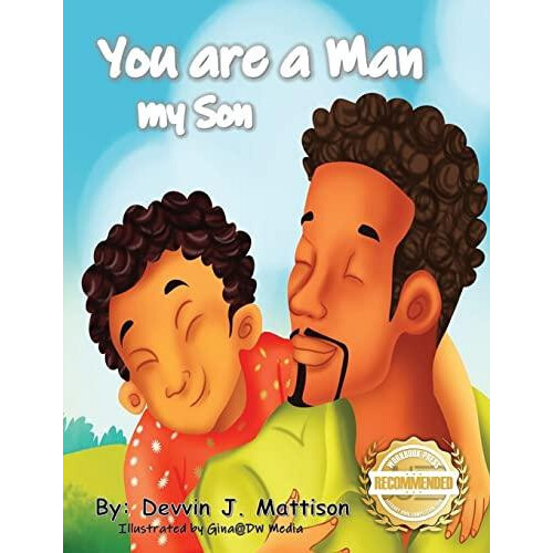 You Are A Man My Son by Devvin J Mattison Paperback Book