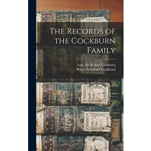 Records of the Cockburn Family Hardcover Book