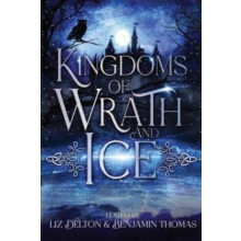 Kingdoms of Wrath and Ice Paperback Book