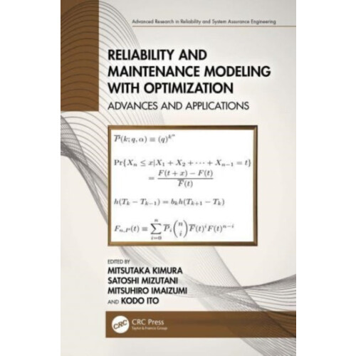 Reliability and Maintenance Modeling with Optimization Hardcover Book