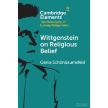 Wittgenstein on Religious Belief by Genia University of Southampton Sc