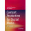 Content Production for Digital Media by John Weldon Paperback Book 1