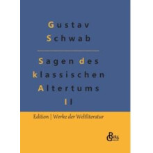 Sagen des klassischen Altertums Teil 2 by Gustav Schwab Hardcover Book