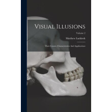Visual Illusions by Matthew Luckiesh Hardcover Book