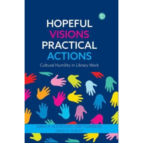 Hopeful Visions Practical Actions Paperback Book