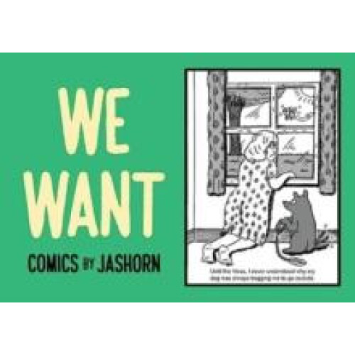 WE WANT Comics by Jashorn Paperback Book