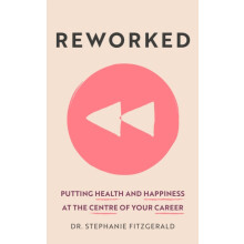 Reworked by Stephanie Fitzgerald Paperback Book
