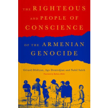 The Righteous of the Armenian Genocide by Nabil Saleh Hardcover Book