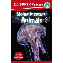 DK Super Readers Level 3 Bioluminescent Animals by DK Paperback Book