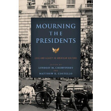 Mourning the Presidents Paperback Book