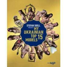 My Ukrainian Top 15 Models by Stefan Soell Hardcover Book