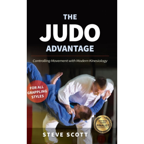 The Judo Advantage by Steve Scott Hardcover Book