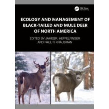 Ecology and Management of Blacktailed and Mule Deer of North America H