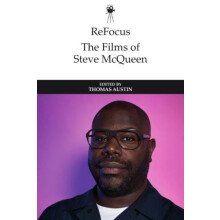 ReFocus The Films of Steve McQueen Hardcover Book