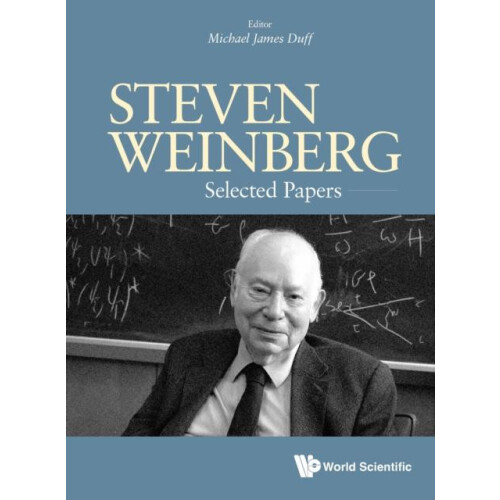 Steven Weinberg Selected Papers Hardcover Book
