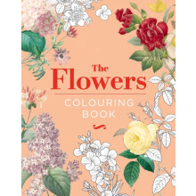The Flowers Colouring Book by Peter Gray Hardcover Book