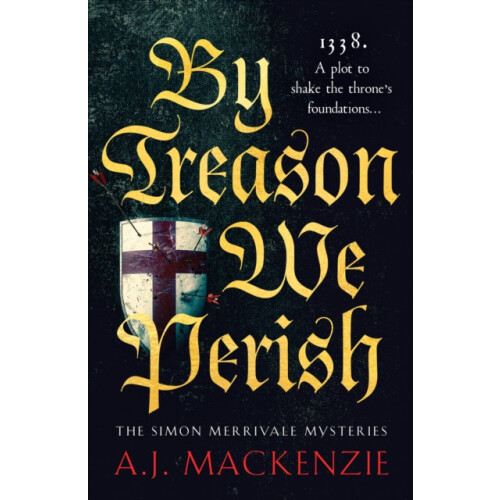 By Treason We Perish by A.J. MacKenzie Paperback Book