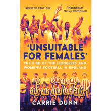 Unsuitable for Females by Carrie Dunn Paperback Book