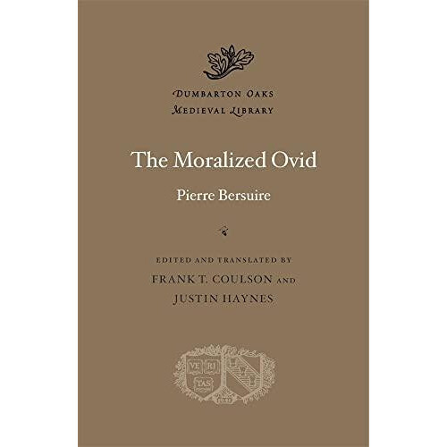 Moralized Ovid by Pierre Bersuire Hardcover Book