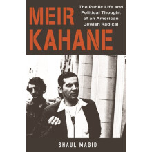 Meir Kahane by Shaul Magid Paperback Book