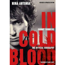 Johnny Thunders In Cold Blood by Nina Antonia Paperback Book