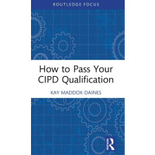How to Pass Your CIPD Qualification by Kay MaddoxDaines Hardcover Book