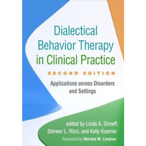 Dialectical Behavior Therapy in Clinical Practice Second Edition Paper