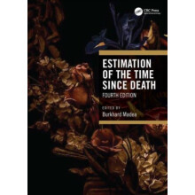 Estimation of the Time Since Death Hardcover Book