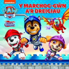 MarchogGwn ar Dreigiau Y by PAW Patrol Paperback Book
