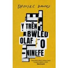 Y Tren Bwled Olaf o Ninefe by Daniel Davies Paperback Book