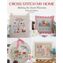 Cross Stitch My Home by Tania Santarelli Paperback Book