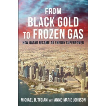 From Black Gold to Frozen Gas by Michael D. Tusiani Hardcover Book