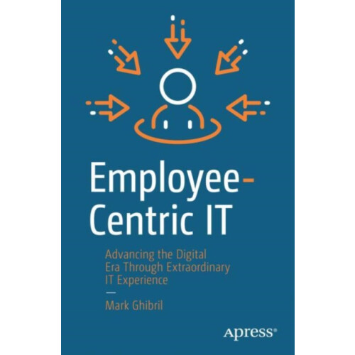 EmployeeCentric IT by Mark Ghibril Paperback Book