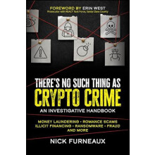Theres No Such Thing as Crypto Crime by Nick Furneaux Paperback Book