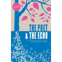 The Poet And The Echo by Harry Josephine Giles Paperback Book