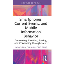 Smartphones Current Events and Mobile Information Behavior by Rong Tan