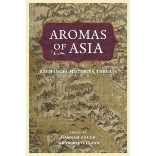 Aromas of Asia Hardcover Book