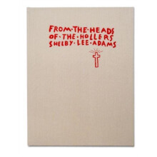 From the Heads of the Hollers by Shelby Lee Adams Hardcover Book