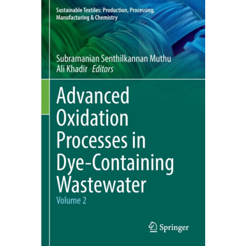 Advanced Oxidation Processes in DyeContaining Wastewater Paperback Boo