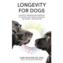 Longevity for Dogs by Gary Richter Paperback Book