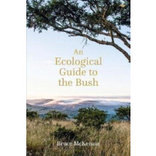 An Ecological Guide to the Bush by Bruce McKenzie Paperback Book