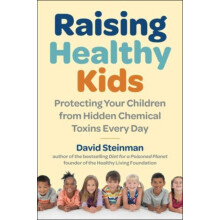 Raising Healthy Kids by David Steinman Hardcover Book