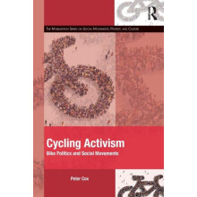 Cycling Activism by Cox Peter University of Chester UK Paperback Book