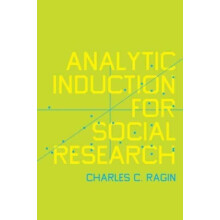 Analytic Induction for Social Research by Charles C. Ragin Paperback B