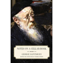 Notes on a CellarBook by George Saintsbury Paperback Book
