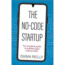 NoCode Startup by Emma Reilly Paperback Book