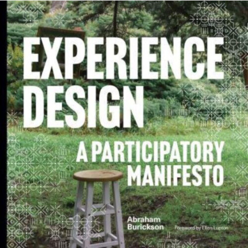Experience Design by Abraham Burickson Paperback Book
